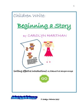 Preview of Children Write:  BEGINNING A STORY