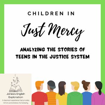 Preview of Children in Bryan Stevenson's Just Mercy: Analyzing the justice system