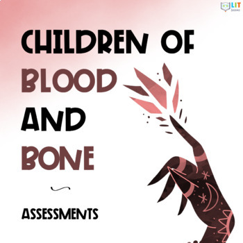 Preview of Children of Blood and Bone: Assessment Resources