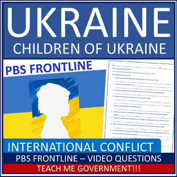 Preview of Children of Ukraine Video Questions Worksheet PBS Frontline Current Event