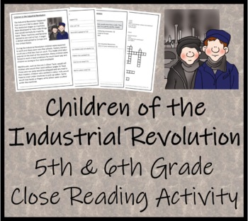 Preview of Children of the Industrial Revolution Close Reading Activity | 5th & 6th Grade
