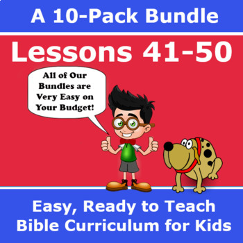 Preview of Children's Bible Curriculum – A Ten Pack Bundle - Lessons 41-50
