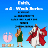 Children's Bible Curriculum - Faith, a 4-Week Series