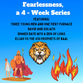 Children's Bible Curriculum - Fearlessness, a 4-Week Series