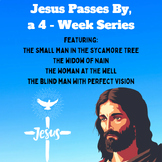 Children's Bible Curriculum – Jesus Passes By, a 4-Week Series