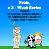 Children's Bible Curriculum - Pride, a 3-Week Series