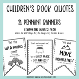 Children's Book Quotes - Pennant Banners