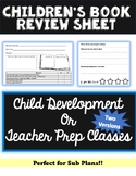 Children's Book Review Sheet- Child Development or Teacher Prep