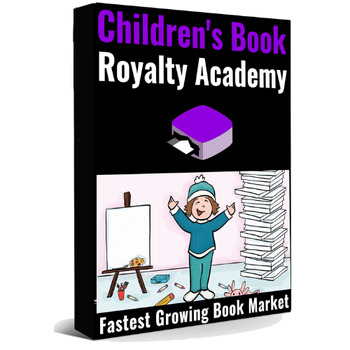 Preview of Children's Book Royalty Academy Training + Resources + Canva Cover Designs