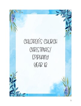 Preview of Children's Church Christmas/Epiphany Year B RCL