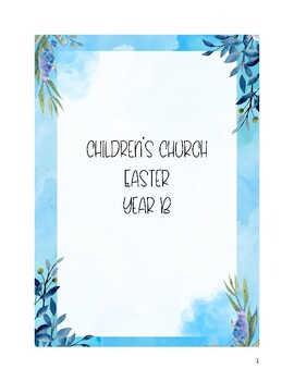 Preview of Children's Church Sundays of Easter Year B RCL