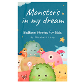 Children's Literacy Book Bed Time Story "Monsters In My Dr