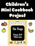 Children's Mini Cookbook Project