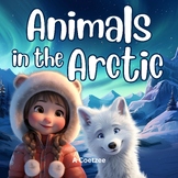 Children's Picture Books - Animals in the Arctic
