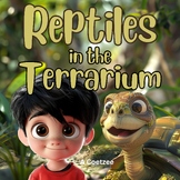 Children's Picture Books - Reptiles in the Terrarium