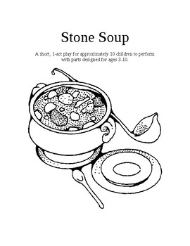 Preview of Children's Play Stone Soup