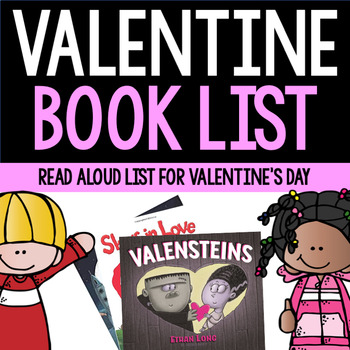 Preview of Children's Read Aloud Book List- Valentine's Day, Friendship Day