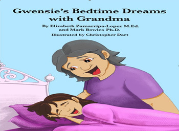 Preview of Children's book & lesson Gwensie's Bedtime Dreams with Grandma