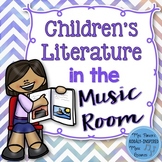 Children's Literature in the Music Classroom