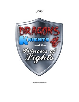 Preview of Children's Script- Fairy Tale Play- Dragons, Knights, & the Princess of Lights