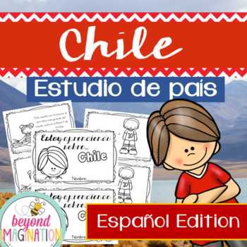 Preview of Chile Booklet Country Study Project Unit Español (Spanish) Edition