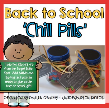 Preview of Back to School Gift: Chill Pills