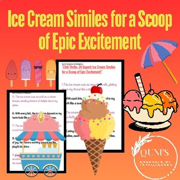 Preview of Chill Thrills: 20 Superb Ice Cream Similes for a Scoop of Epic Excitement!"