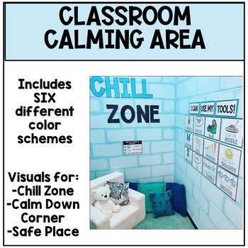 Preview of Chill Zone / Calm Down Corner / Safe Place