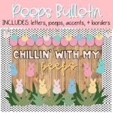 Chillin' With My Peeps Bulletin Board Kit