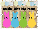 Chillin' With My Peeps Printable Easter Bulletin Board Kit