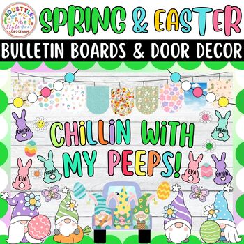 Preview of Chillin' With My Peeps!: Spring And Easter Bulletin Boards And Door Decor Kits