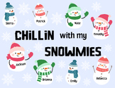 Chillin with my Snowmies (Bulletin Board or Door Decor)
