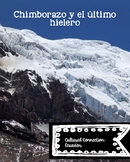 Chimborazo y el  último hielero