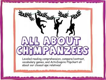 Preview of Chimpanzee BUNDLE! Flipchart! Comprehension! Jane Goodall! Common Core!