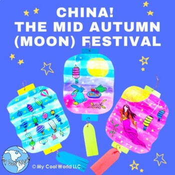 Preview of China! Mid Autumn Festival Lesson & Watercolor Resist Paper Lantern Craft, Gr K+