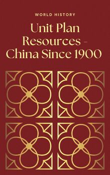 Preview of China Since 1900 Unit Resources