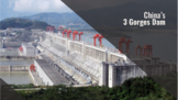 China and the 3 Gorges Dam