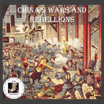 Preview of China's Wars and Rebellions