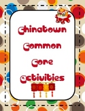 Chinatown Common Core Activities