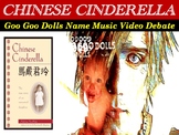 Chinese Cinderella Lesson Plans – Goo Goo Dolls "Name" Mus