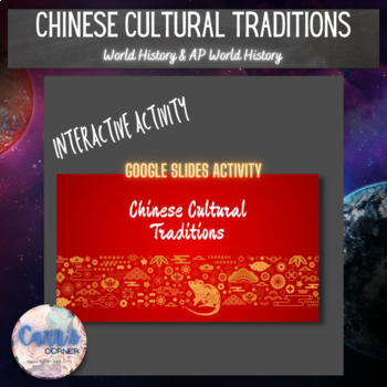 Preview of Chinese Cultural Traditions | AP World History 1.1