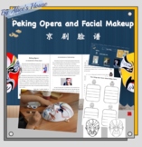 Chinese Culture: Peking Opera and Facial Makeup Activities