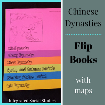 Preview of Chinese Dynasties Flip Books WITH MAPS