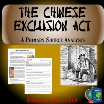 Preview of Chinese Exclusion Act- Primary Source Reading