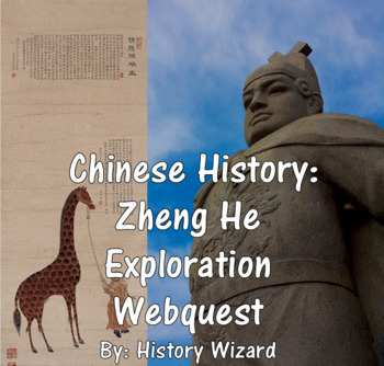 Preview of Chinese History: Zheng He Exploration Webquest