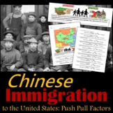 Chinese Immigration to the United States - Push Pull Factors