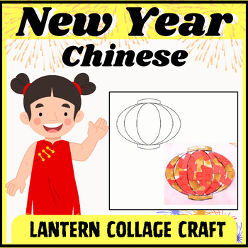 Preview of Chinese New Year Lantern Collage Craft Activity - Chinese New Year 2024
