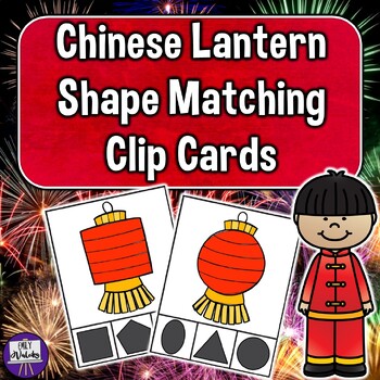 Preview of Chinese Lantern Shape Matching Clip Cards - PreK Kinder Lunar New Year Math