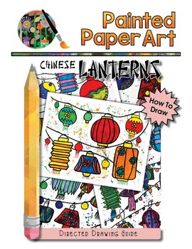 Preview of Chinese Lanterns: Directed Drawing Art Lesson