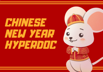 Preview of Chinese Lunar New Year Hyperdoc